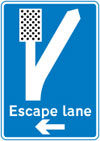 Direction to escape lane ahead for vehicles unable to stop on a steep hill
